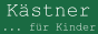 Kästner ... für Kinder